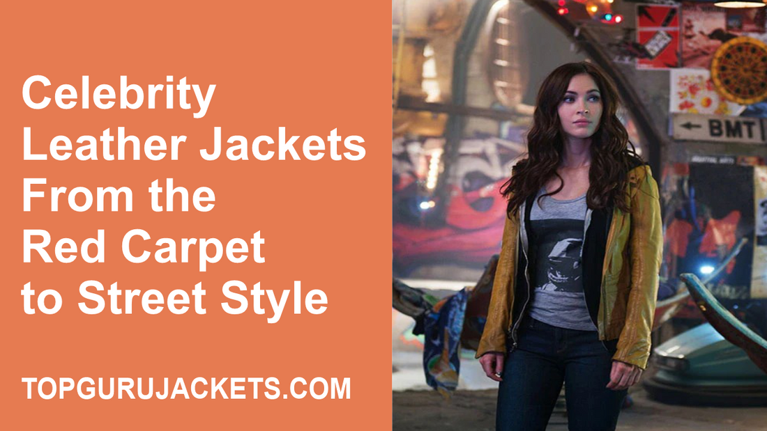 Celebrity Leather Jackets Red Carpet to Street Style